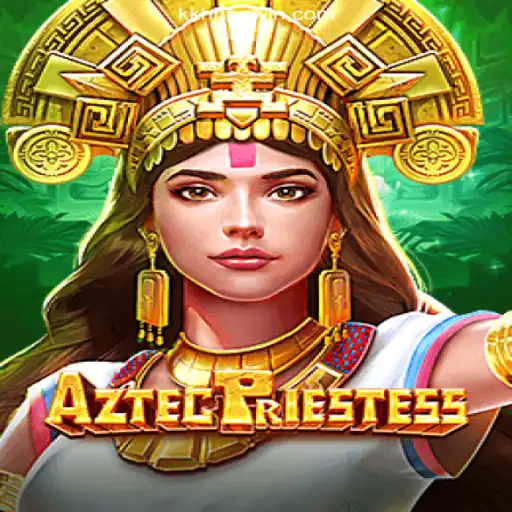 AztecPriestess: Unveiling the Thrilling Adventure with KKHHPG